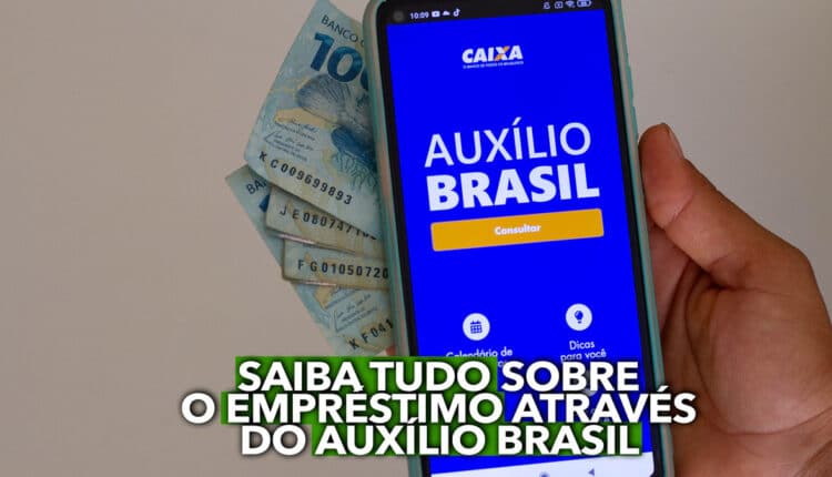 Saiba TUDO sobre o empréstimo através do Auxílio Brasil