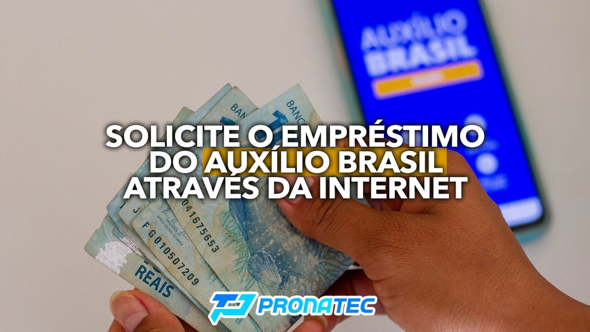 Veja Como Solicitar O Empréstimo Do Auxílio Brasil Através Da Internet 4320