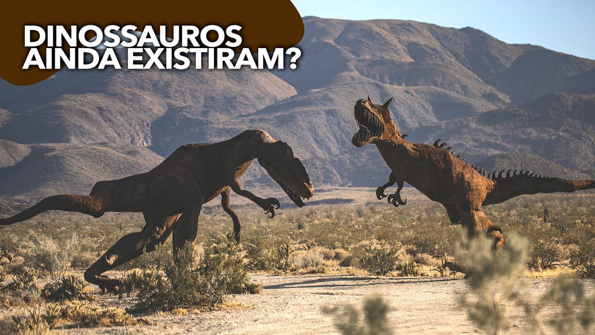 Dinossauros-ainda-existiram