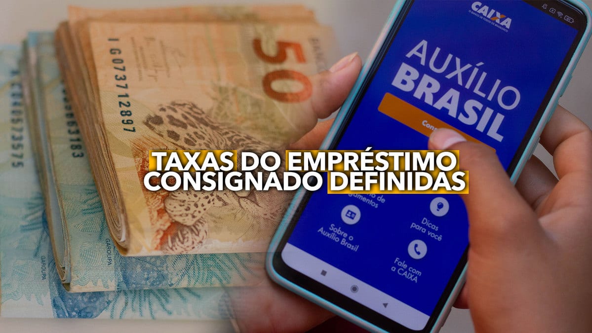 Taxas Do Empréstimo Consignado Do Auxílio Brasil Definidas Tire Suas Dúvidas E Saiba Solicitar 9209