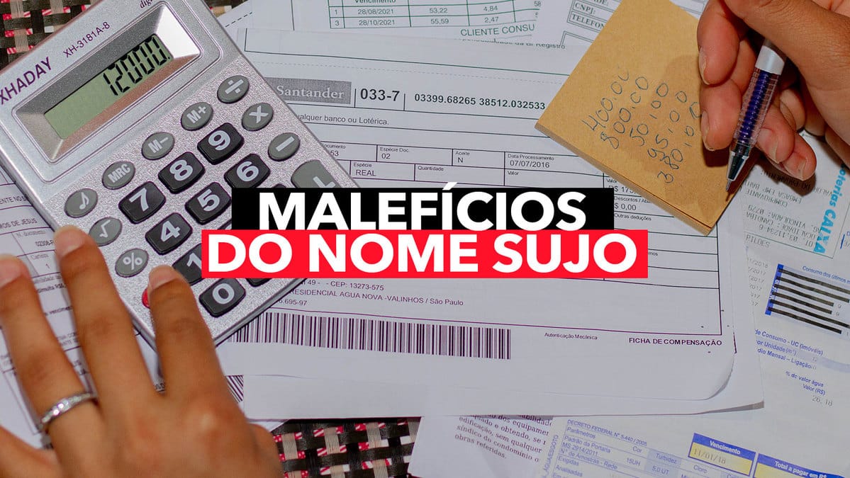 Saiba os malefícios do NOME SUJO e como SOLUCIONAR suas pendências