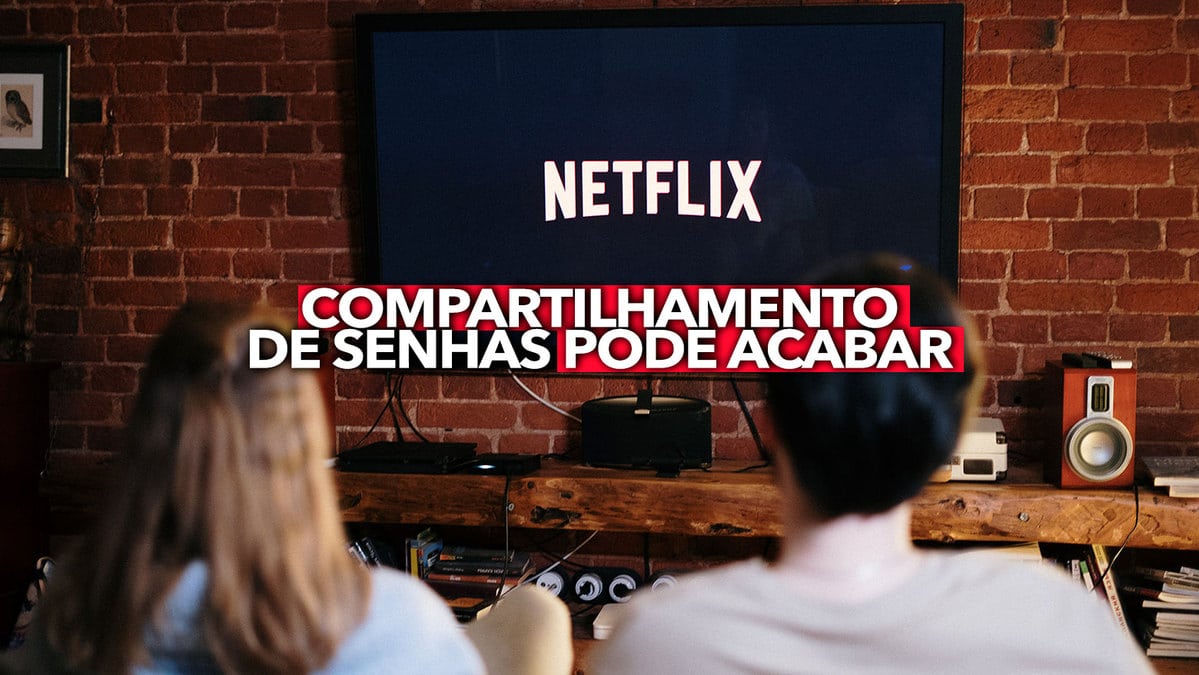 Empresa afirma que pode acabar com o compartilhamento de senhas no streaming: Netflix, Amazon Prime e mais