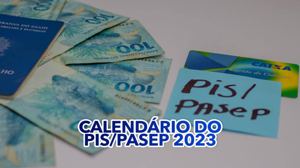 Calendário Do Pis Pasep 2023 Liberado Aprenda A Consultar