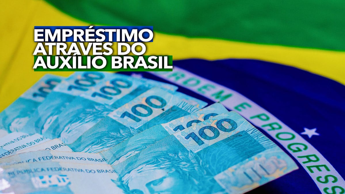 Saiba Como Pegar Dinheiro Emprestado Através Do Auxílio Brasil Passo A Passo 1139