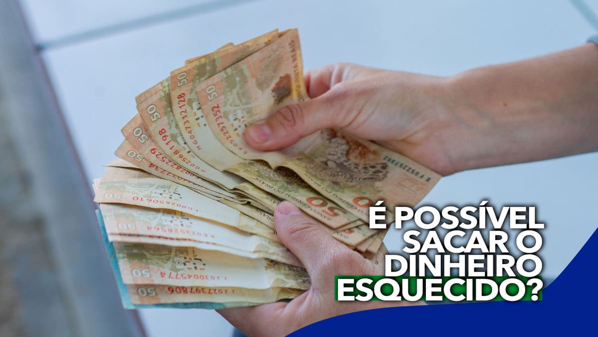 Já é Possível Sacar O Dinheiro ESQUECIDO Do Banco Central? Entenda Os ...