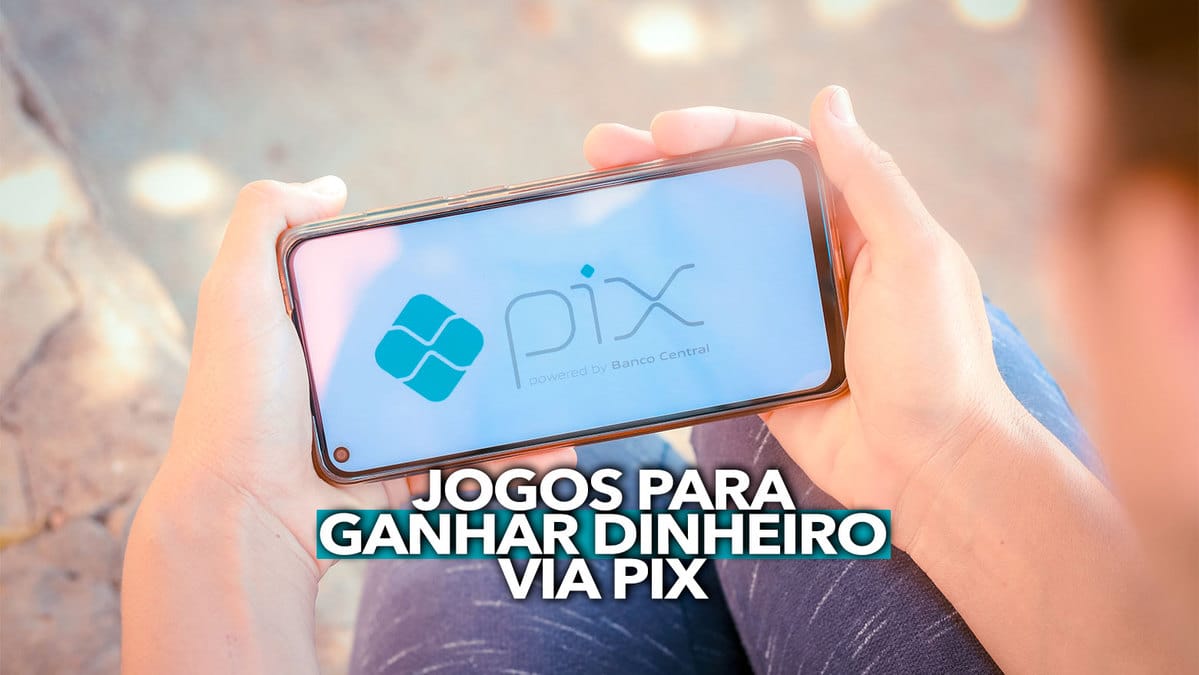 Jogos para ganhar dinheiro via Pix: lista reúne as 11 melhores