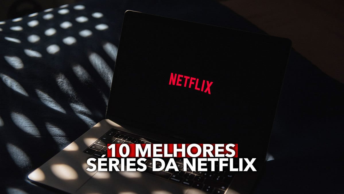 As 10 melhores séries da Netflix em 2022
