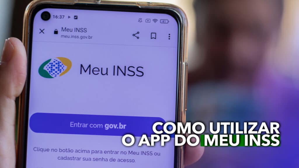 Saiba De Uma Vez Por Todas Como Utilizar O Aplicativo Do Meu INSS ...