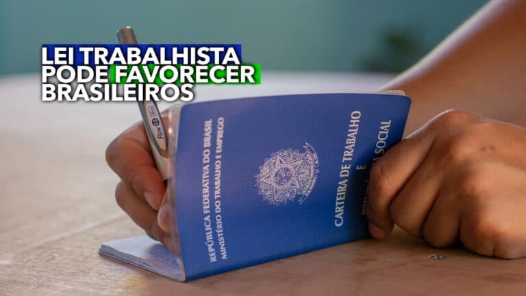 Nova Lei Trabalhista Pode FAVORECER Brasileiros; Entenda O Que Muda!