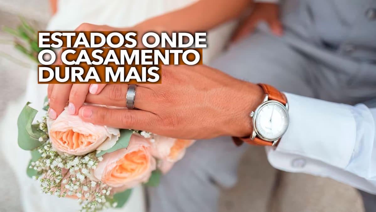 NESTES estados do Brasil o casamento dura mais; afirmação é polêmica!