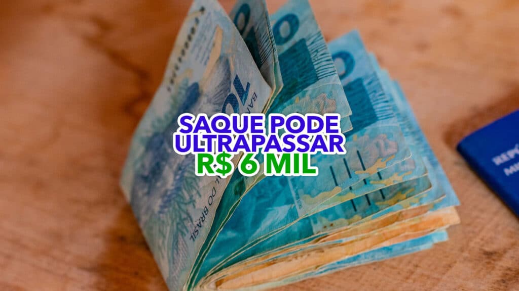 Saque Para Trabalhadores Pode Ultrapassar R 6 Mil Na Caixa Saiba Mais