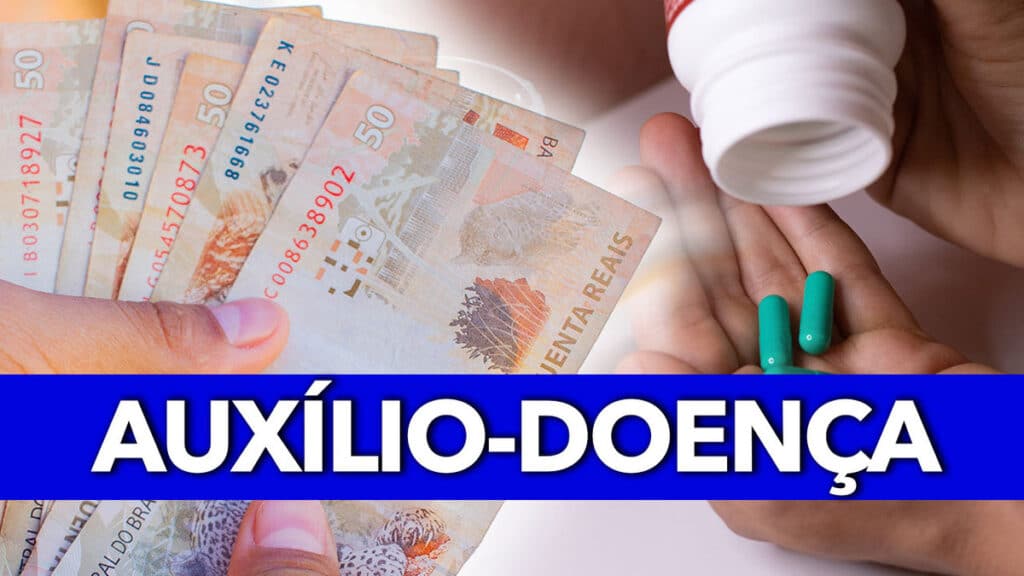 DICAS para facilitar o acesso ao AUXÍLIO-DOENÇA
