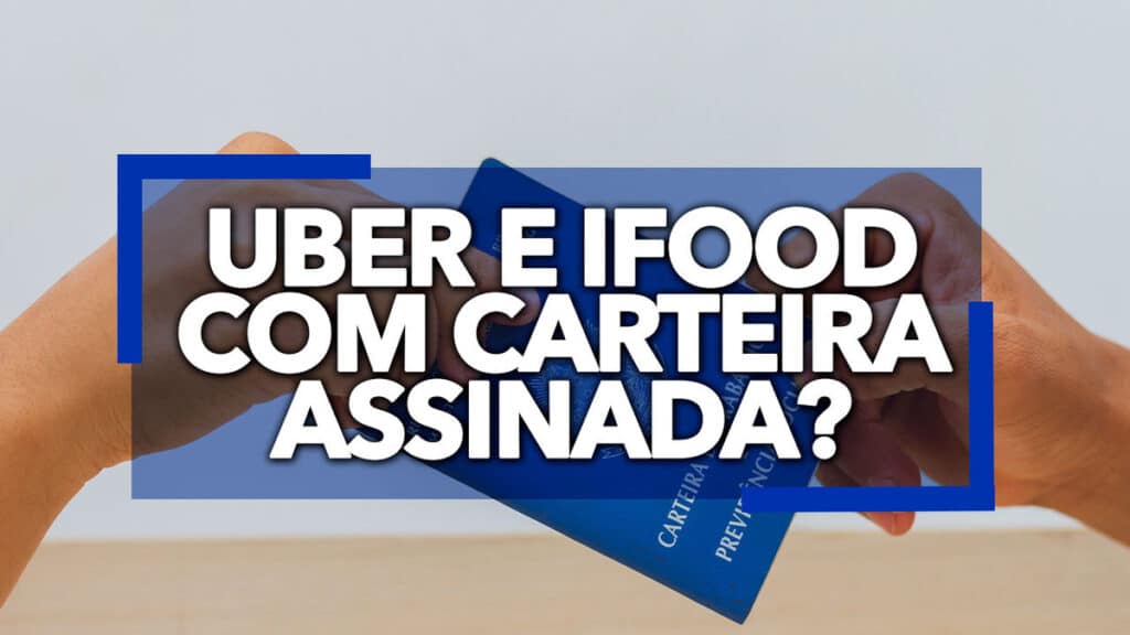 Uber E IFood Com CARTEIRA ASSINADA? O Que Pensam Os Motoristas E ...