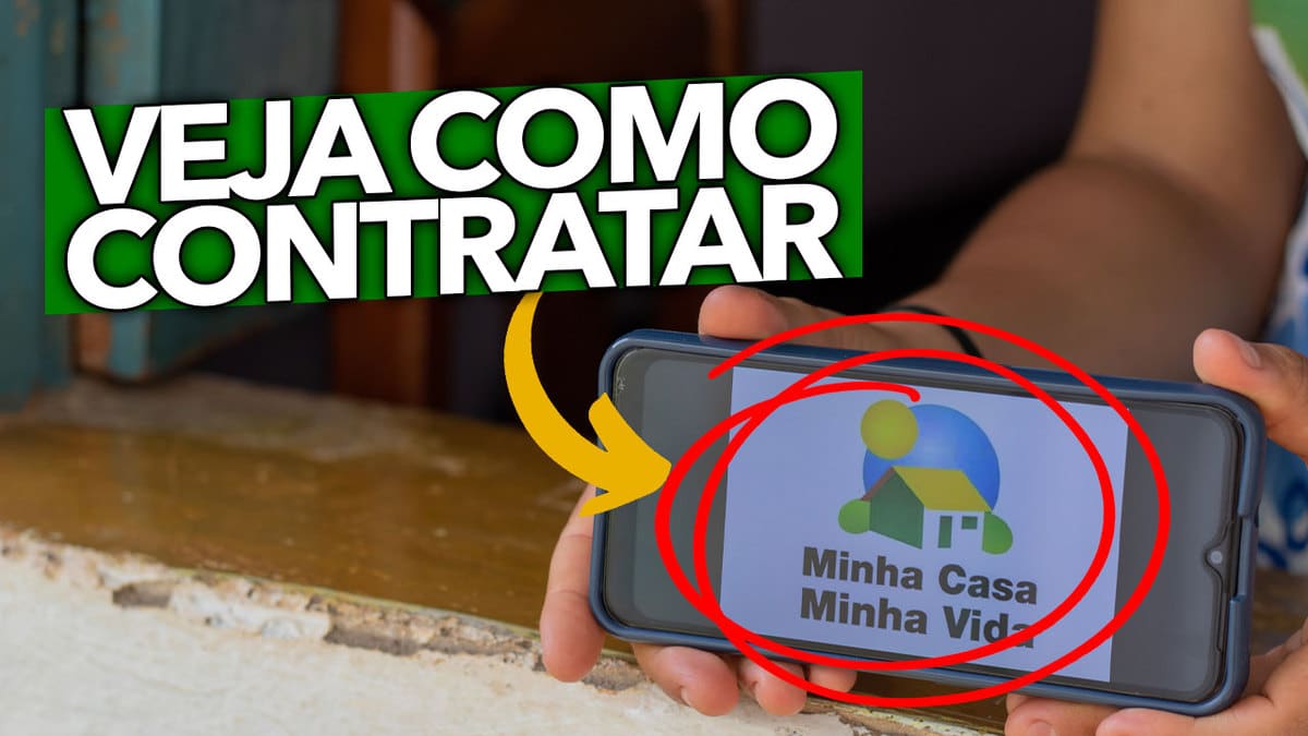 Veja Como Contratar Um Financiamento Do Minha Casa Minha Vida Se Você