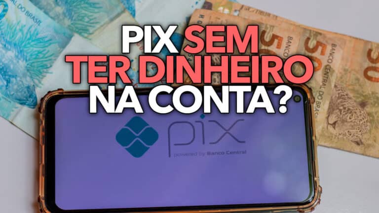 Voc Sabia Que Poss vel Fazer Um PIX Sem Ter Dinheiro Na Conta 