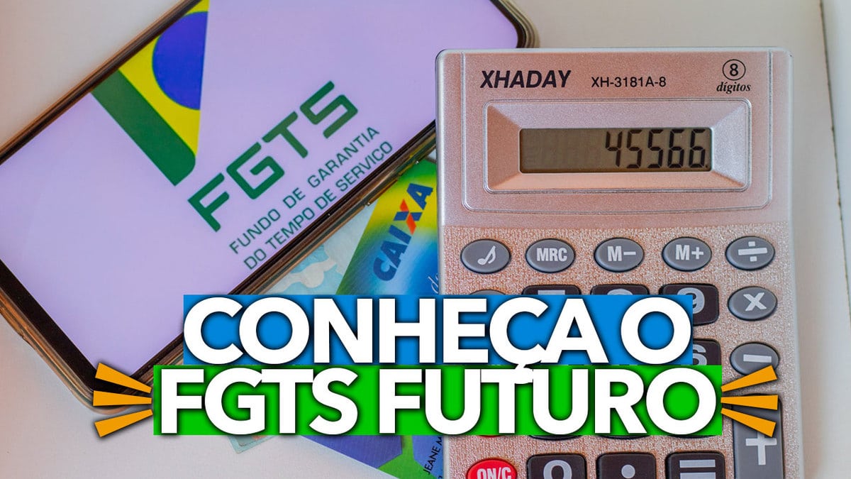 Conheça o FGTS do futuro