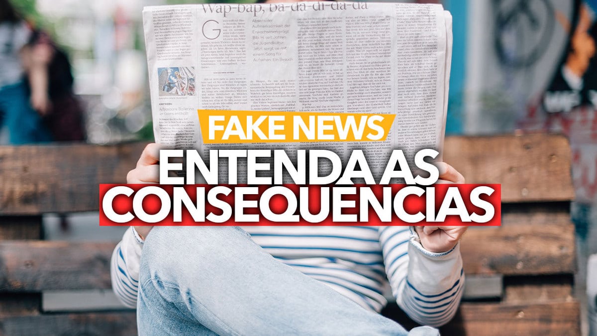 Divulgar Uma Fake News Pode Dar Cadeia? Entenda As Consequências