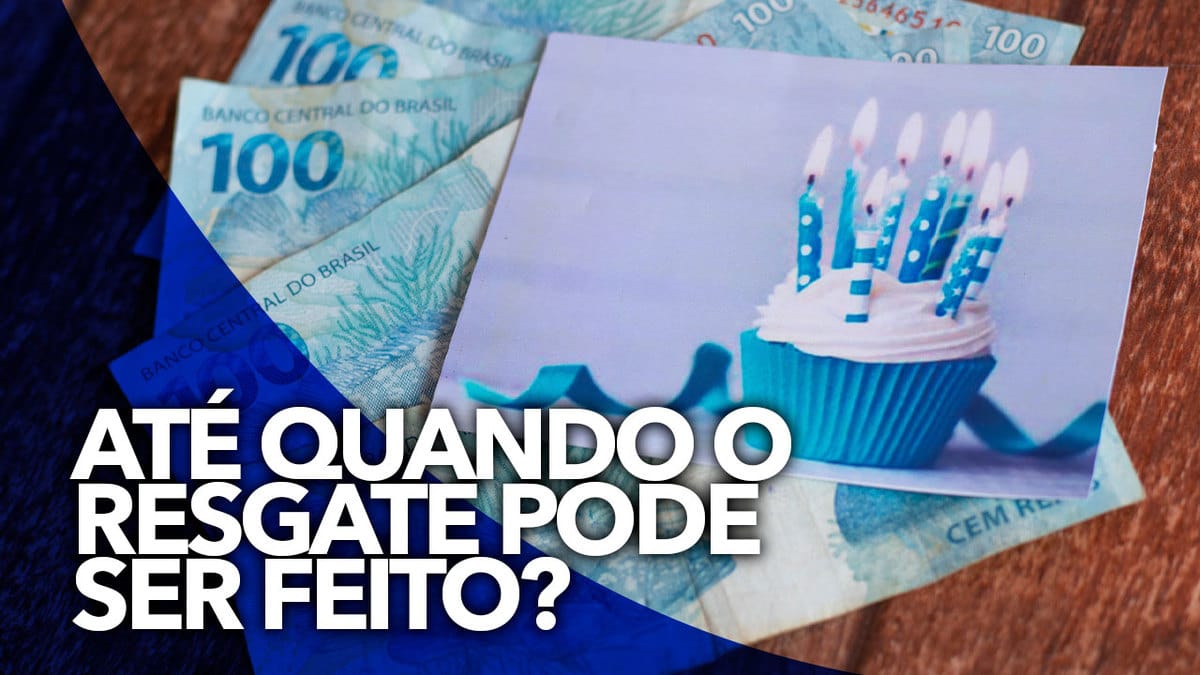 Saque aniversário do FGTS: até quando o resgate pode ser feito?