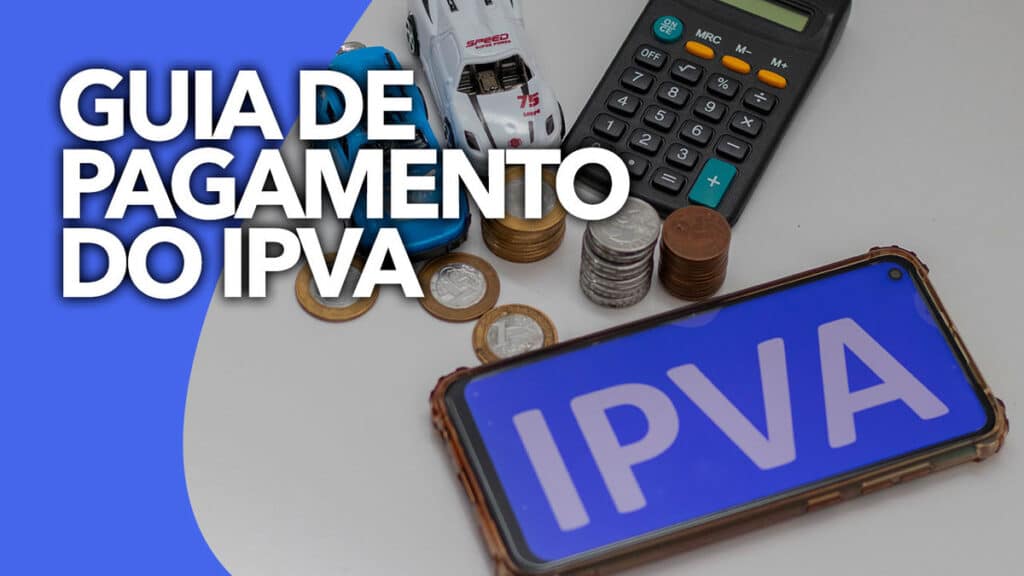 Passo a passo para GERAR a guia de pagamento do IPVA sem enrolação