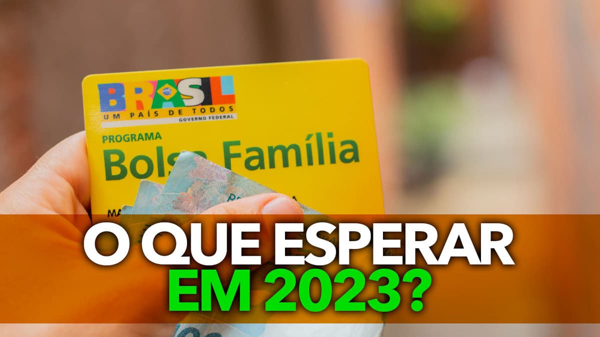 Bolsa Família Em 2023: Saiba O Que Esperar Da Transferência De Renda