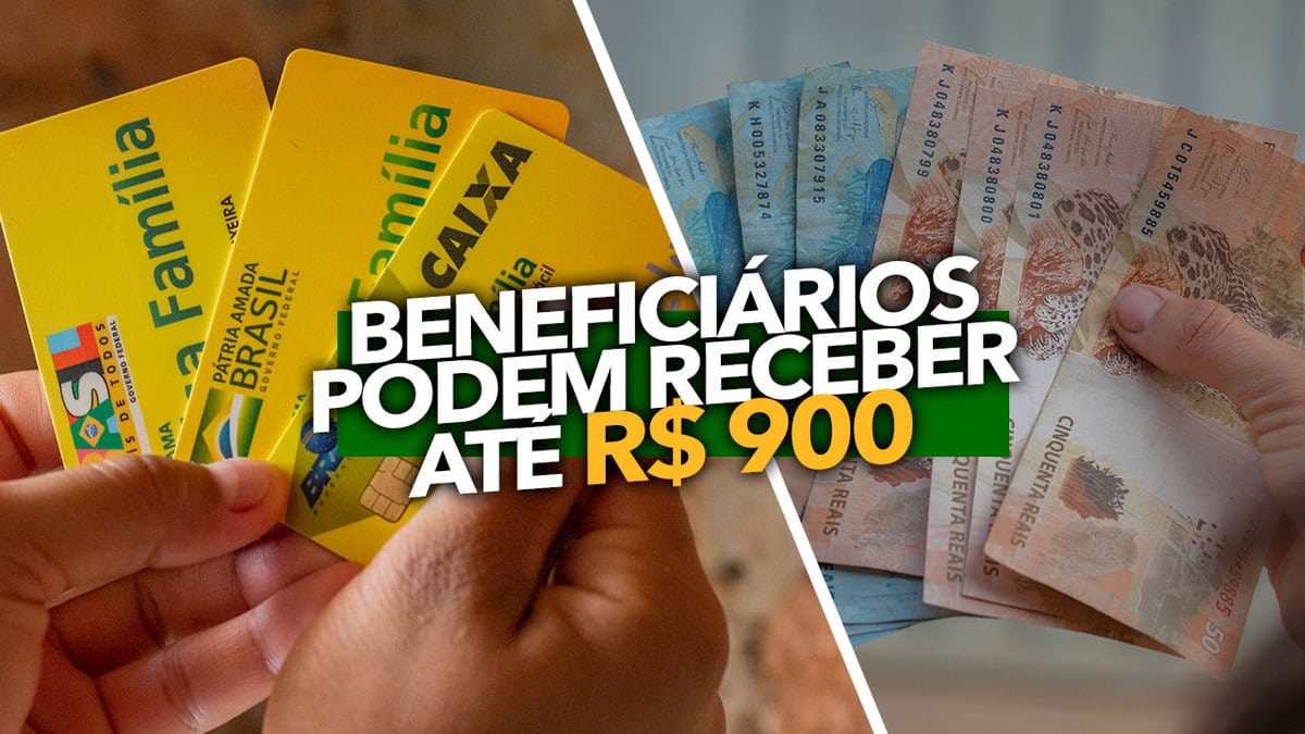 ESTES Beneficiários Do Bolsa Família Podem Receber Até R$ 900: Confira ...