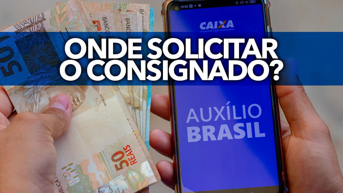 Onde Solicitar O Consignado Do Auxílio Brasil Em 2023 Confira A Lista