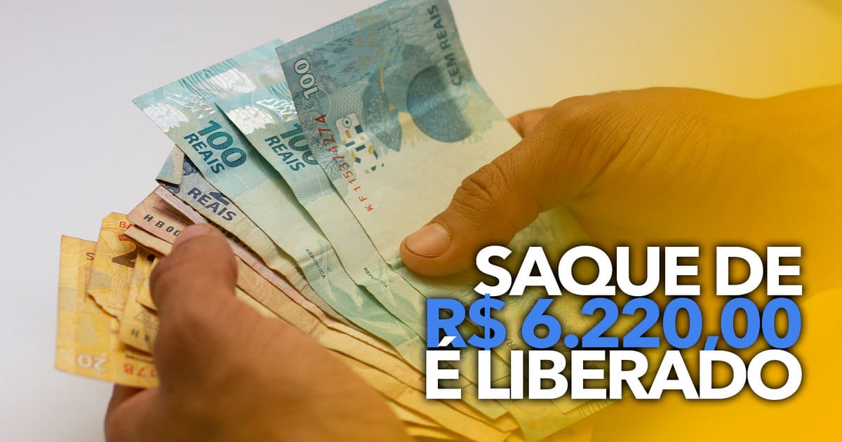 Saque Específico De R 6 220 00 é Liberado Pela Caixa Saiba Quem Pode