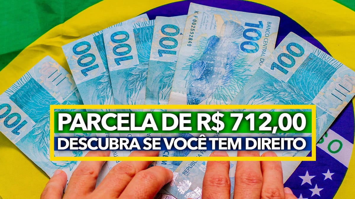 Parcela de R$ 712,00 será distribuída para MILHARES de brasileiros em poucos dias; descubra se você tem direito