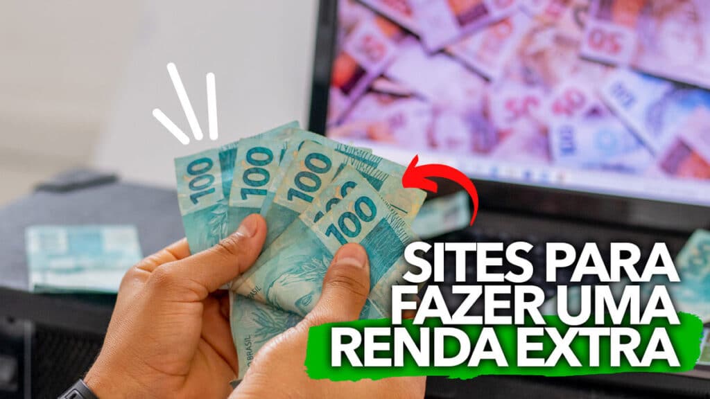 Top Sites Para Fazer Uma Renda Extra Atrav S Da Internet Plataformas