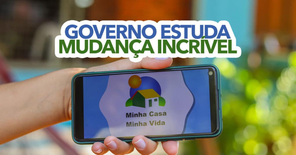 Governo Estuda Mudança INCRÍVEL Para O Minha Casa, Minha Vida; Saiba Do ...