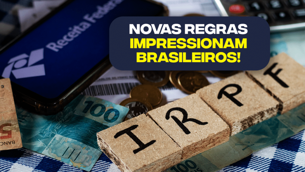 Novas Regras Sobre O Imposto De Renda Impressionam Brasileiros Talvez Voc Precise Declarar E