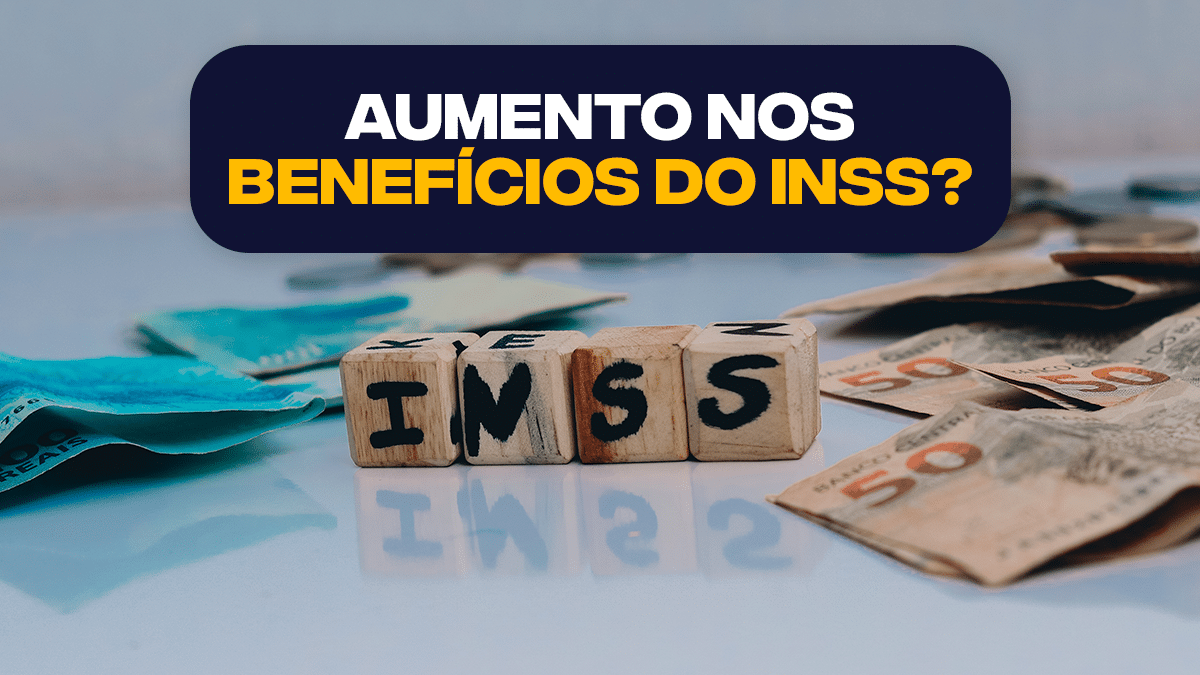 Saiba TUDO Sobre O AUMENTO Nos Benefícios Do INSS; Aprenda A Solicitar