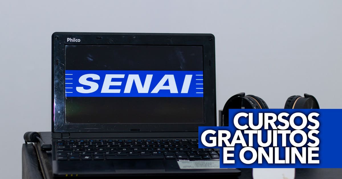 SENAI Oferece Cursos GRATUITOS E ONLINE Em Diversas áreas: São Quase 4 ...