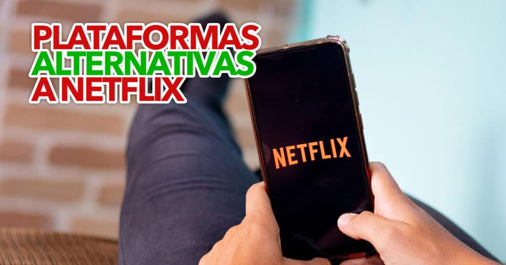 5 Plataformas ALTERNATIVAS A Netflix Para Você Testar: São Melhores E ...