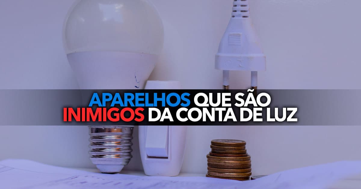 são-INIMIGOS-da-conta-de-luz