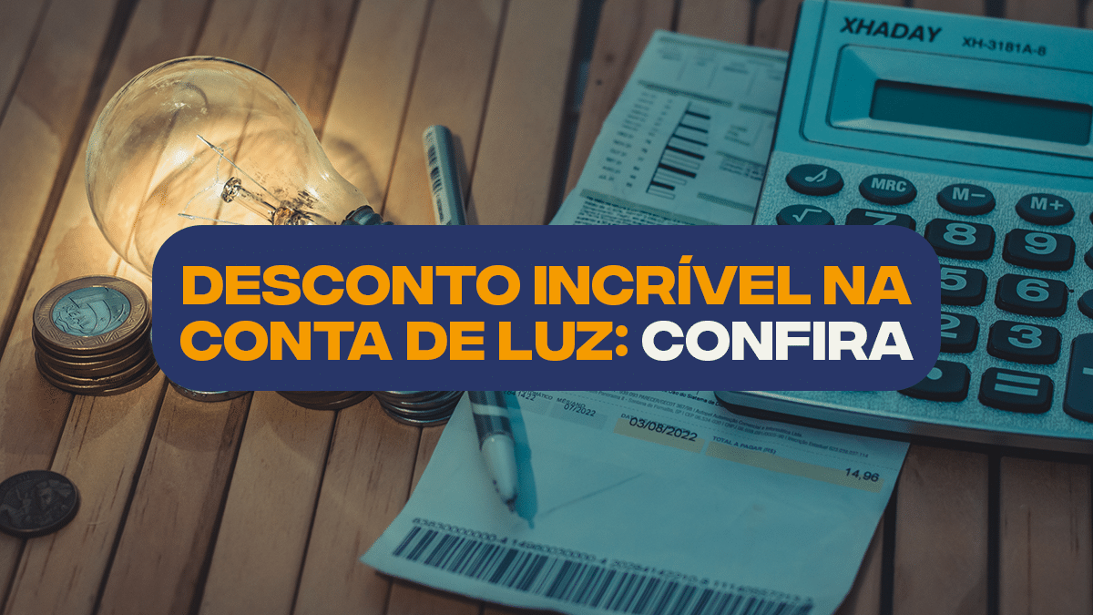 Desconto Incr Vel Na Conta De Luz Confira Os Requisitos E Aprenda A Solicitar