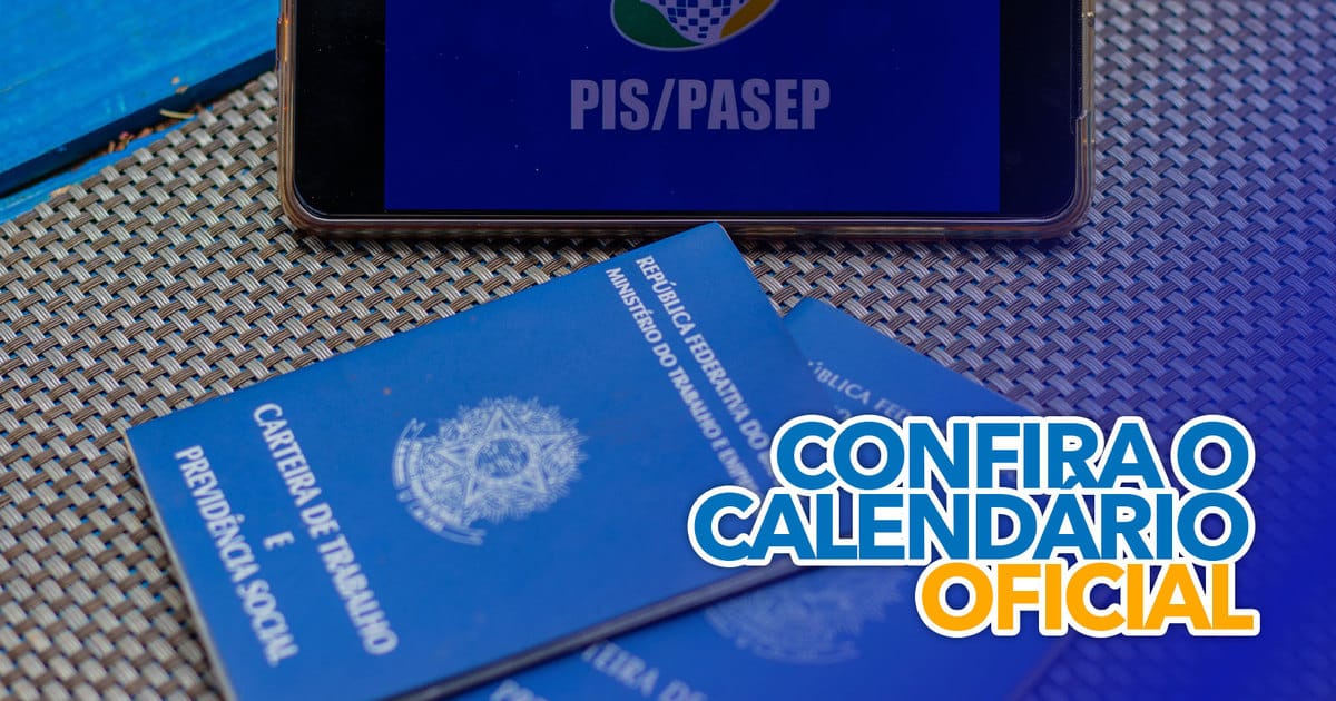 Confira O Calendário Oficial Do PIS/Pasep E Descubra Quando Você ...