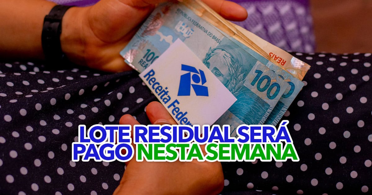 Lote Residual Do Imposto De Renda Será Pago Nesta Semana; Veja Quem Recebe