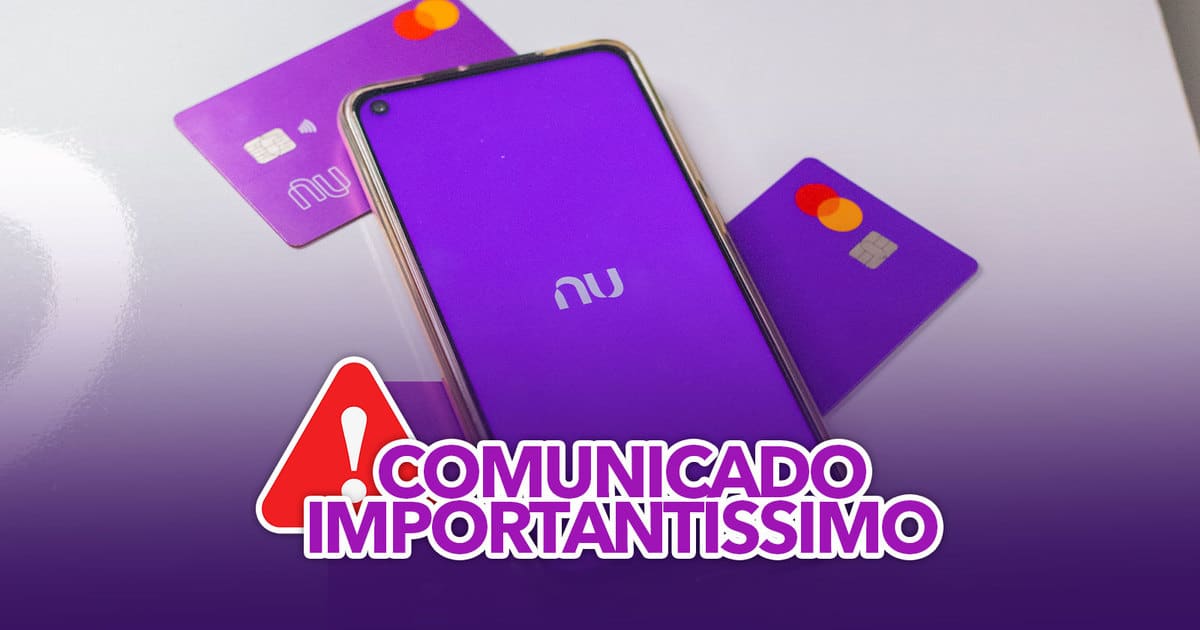 Nubank emite COMUNICADO importantíssimo para todos os clientes